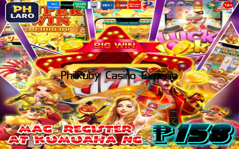 PhilRuby Casino Experience and Entertainment Hub